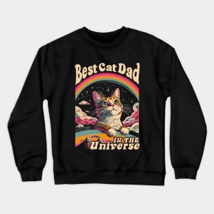 Best Cat Dad In The Universe 60s 70s Hippie Aesthetic Crewneck Sweatshirt